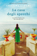 Copertina  La casa degli specchi : [romanzo]