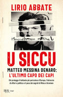 Copertina  U siccu : Matteo Messina Denaro : l'ultimo capo dei capi