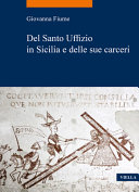 Copertina  Del Santo Uffizio in Sicilia e delle sue carceri