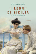 Copertina  1: I leoni di Sicilia : romanzo