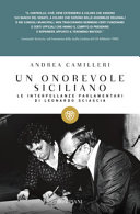 Copertina  Un onorevole siciliano : le interpellanze parlamentari di Leonardo Sciascia