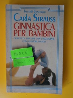 Copertina  Ginnastica per bambini : esercizi da eseguire con l'insegnante, con i genitori, da soli