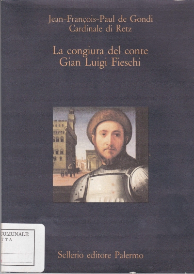 Copertina  La congiura del conte Gian Luigi Fieschi