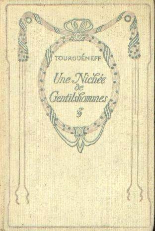 Copertina  Une nichee de gentilshommes : moeurs de la vie de province en Russie